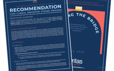 Utah Health Workforce Advisory Council Recommendation: Utah Clinical Preceptor Stipend Program